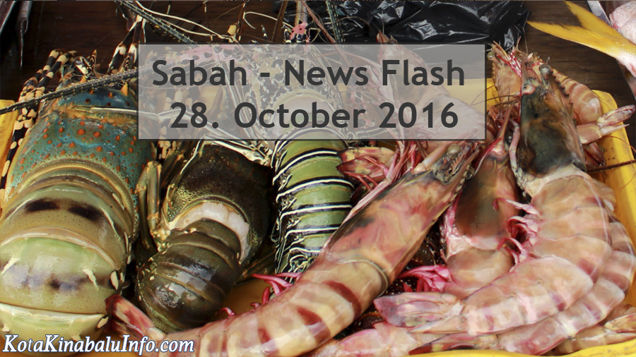 Sabah News Flash - 28 October 2016